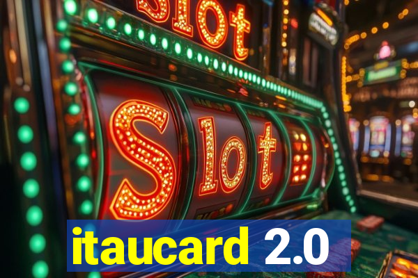 itaucard 2.0